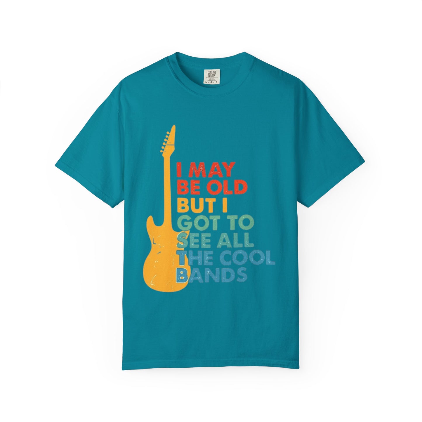 I May Be Old But I Got To See All The Cool Bands Retro Guitar T-Shirt