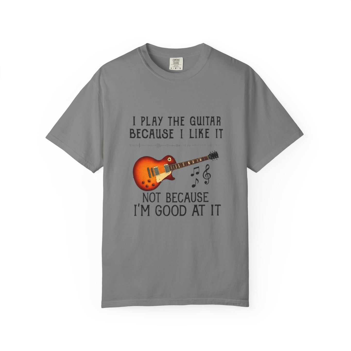 Guitar Lover T-Shirt, Gift for Musicians, Casual Tee for Music Lovers, Funny Music Quote Shirt, Unisex Cotton Tees