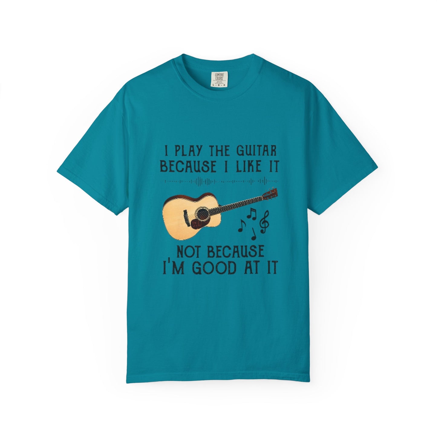 Musical Inspiration T-Shirt - I Play the Guitar, Casual Wear, Music Lover Gift, Birthday Present, Hobbyist Apparel
