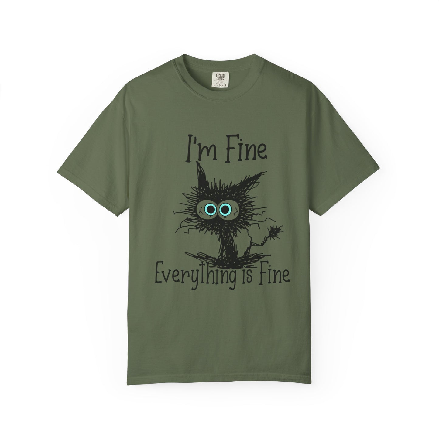 “I’m Fine Everything is Fine – Funny Cat Meme T-Shirt | Cute Sarcastic Kitty Tee”