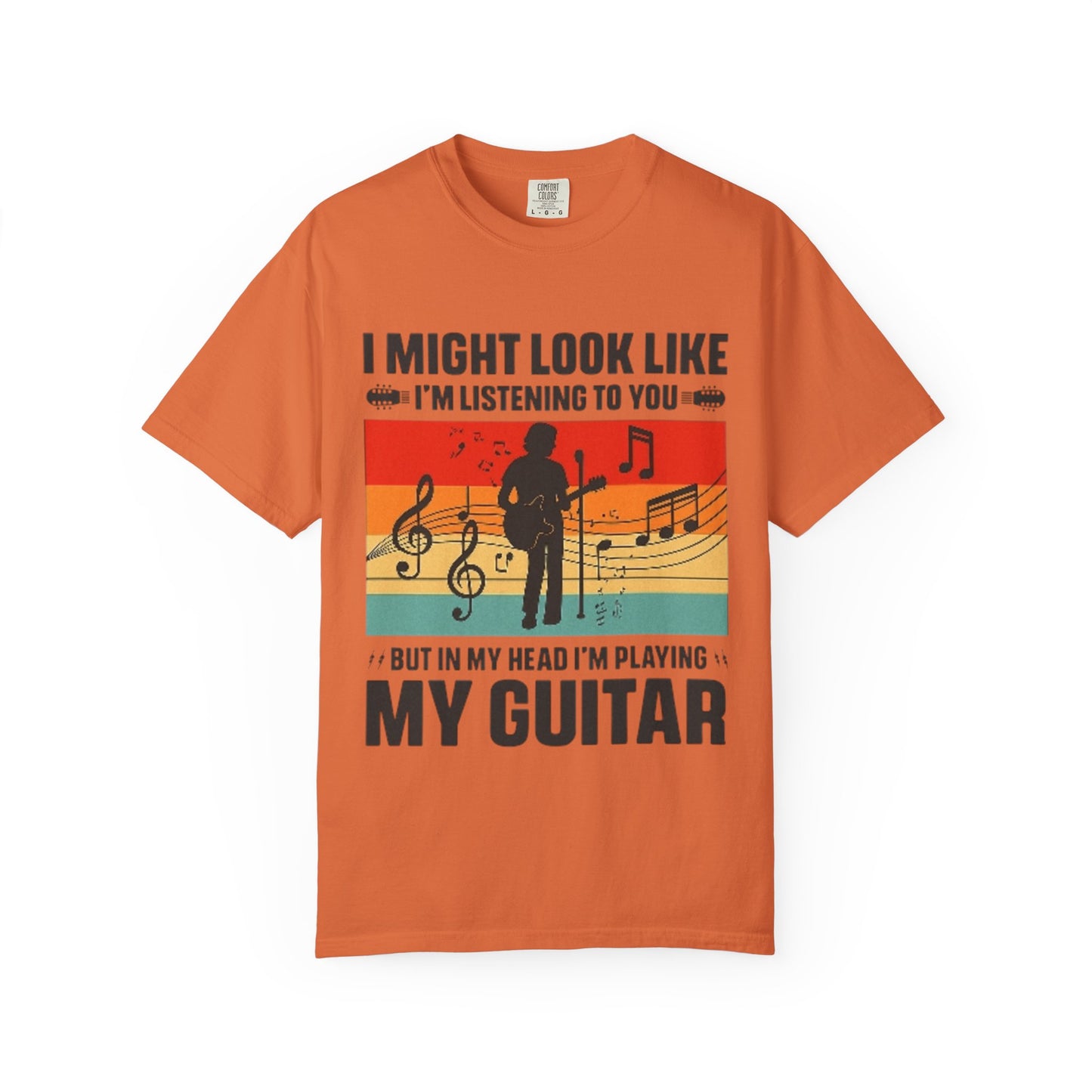 I Might Look Like I’m Listening But In My Head I’m Playing My Guitar Retro T-Shirt