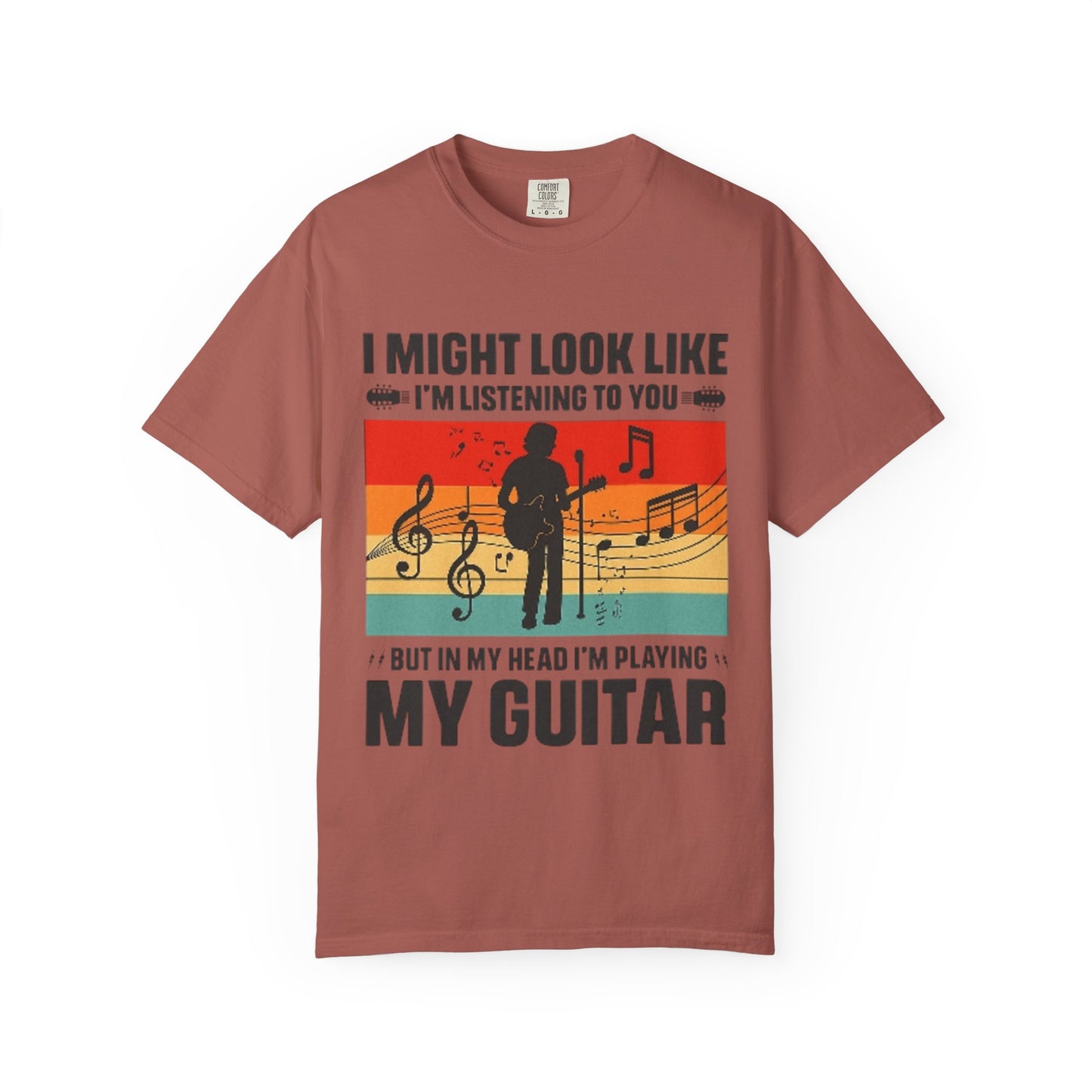 I Might Look Like I’m Listening But In My Head I’m Playing My Guitar Retro T-Shirt
