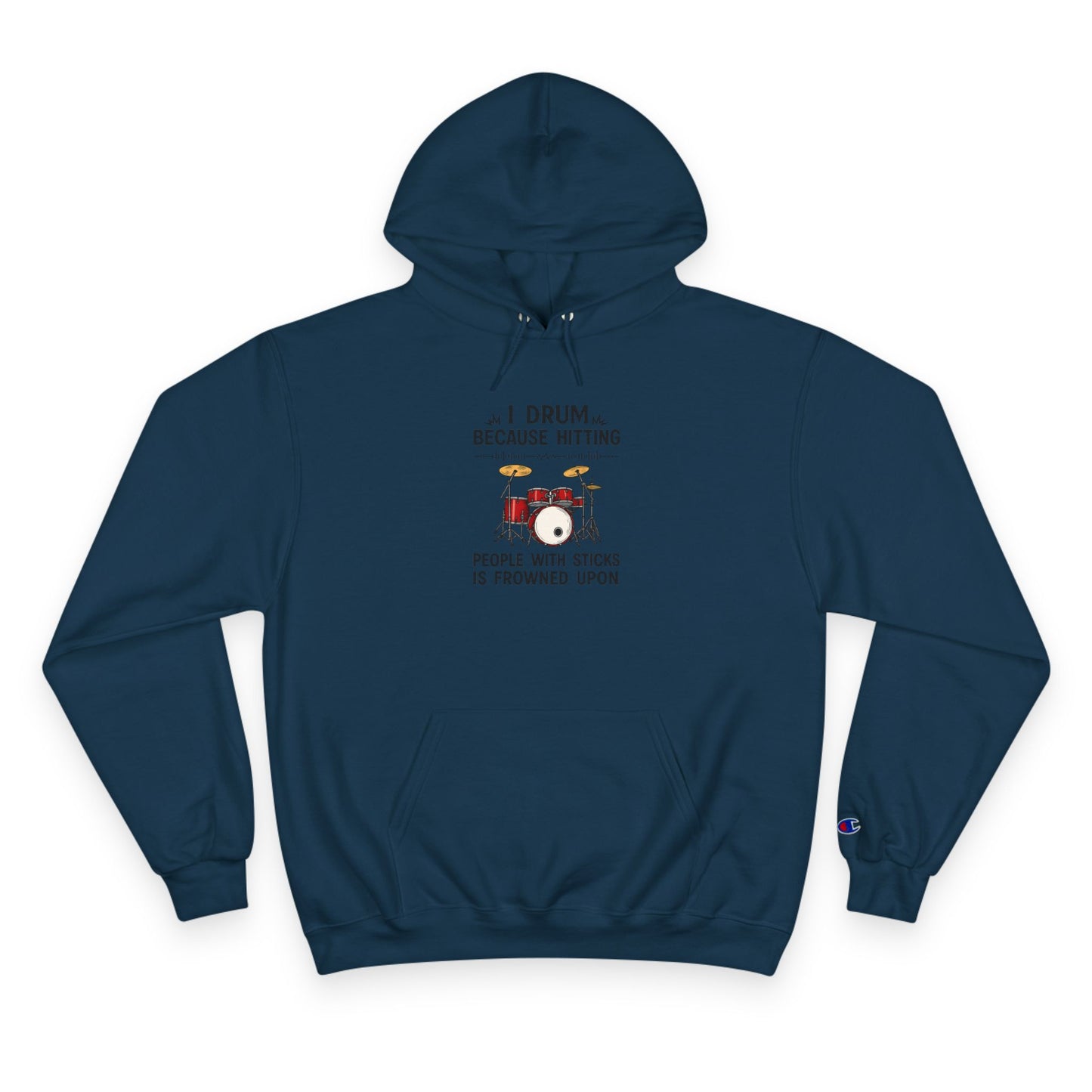 Drummer's Humor Hoodie | Musical Gift, Music Lover Apparel, Funny Hoodie, Gift for Drummers, Band Hoodie, Festival Wear