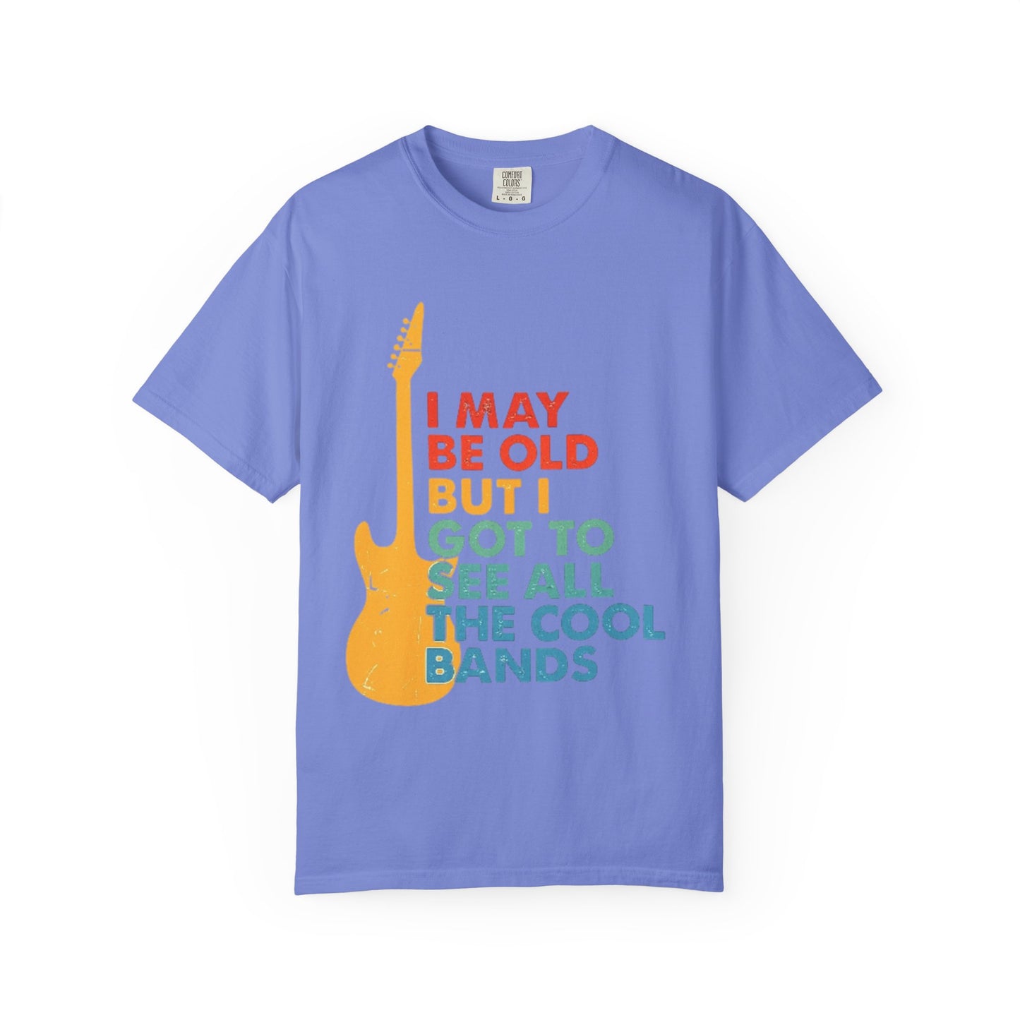 I May Be Old But I Got To See All The Cool Bands Retro Guitar T-Shirt