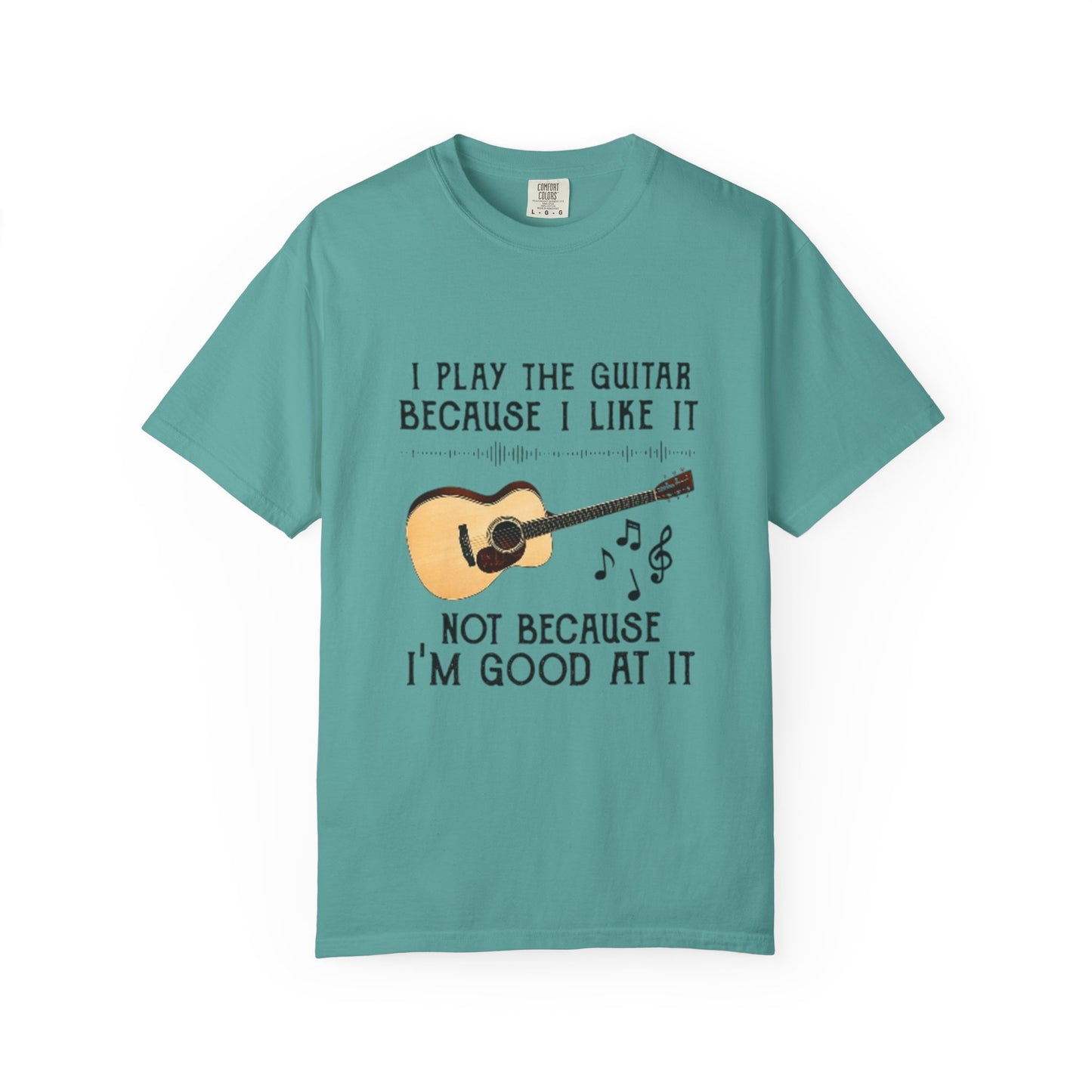 Musical Inspiration T-Shirt - I Play the Guitar, Casual Wear, Music Lover Gift, Birthday Present, Hobbyist Apparel