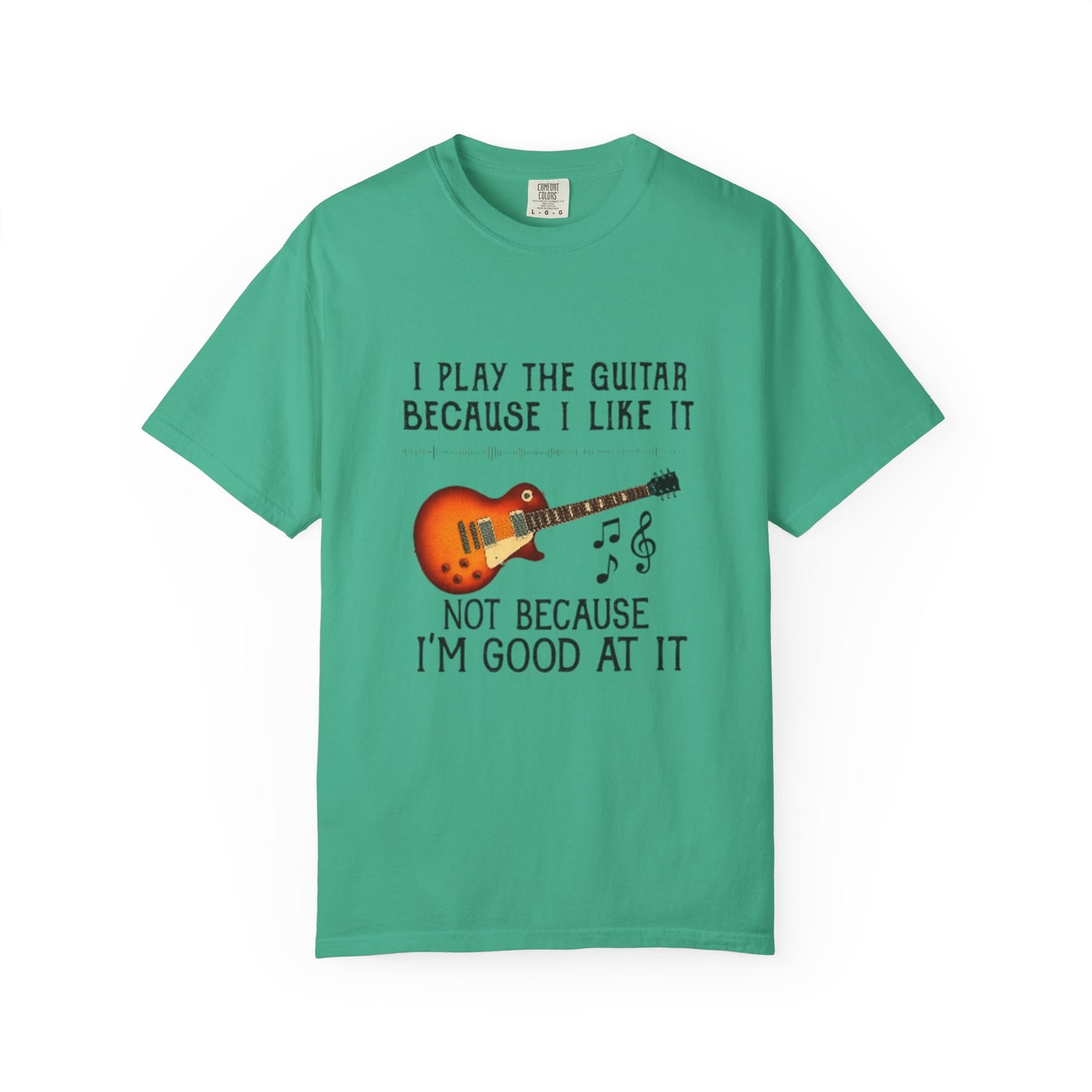 Guitar Lover T-Shirt, Gift for Musicians, Casual Tee for Music Lovers, Funny Music Quote Shirt, Unisex Cotton Tees