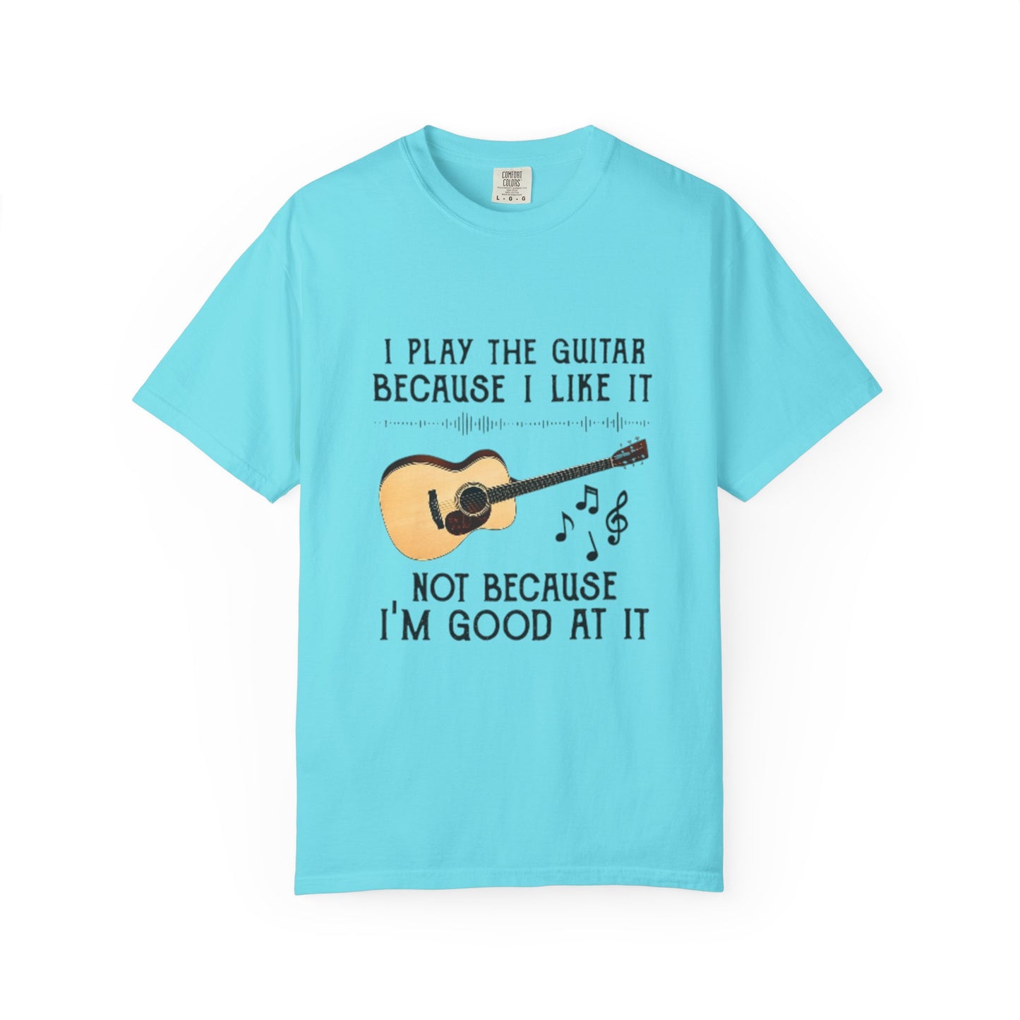 Musical Inspiration T-Shirt - I Play the Guitar, Casual Wear, Music Lover Gift, Birthday Present, Hobbyist Apparel