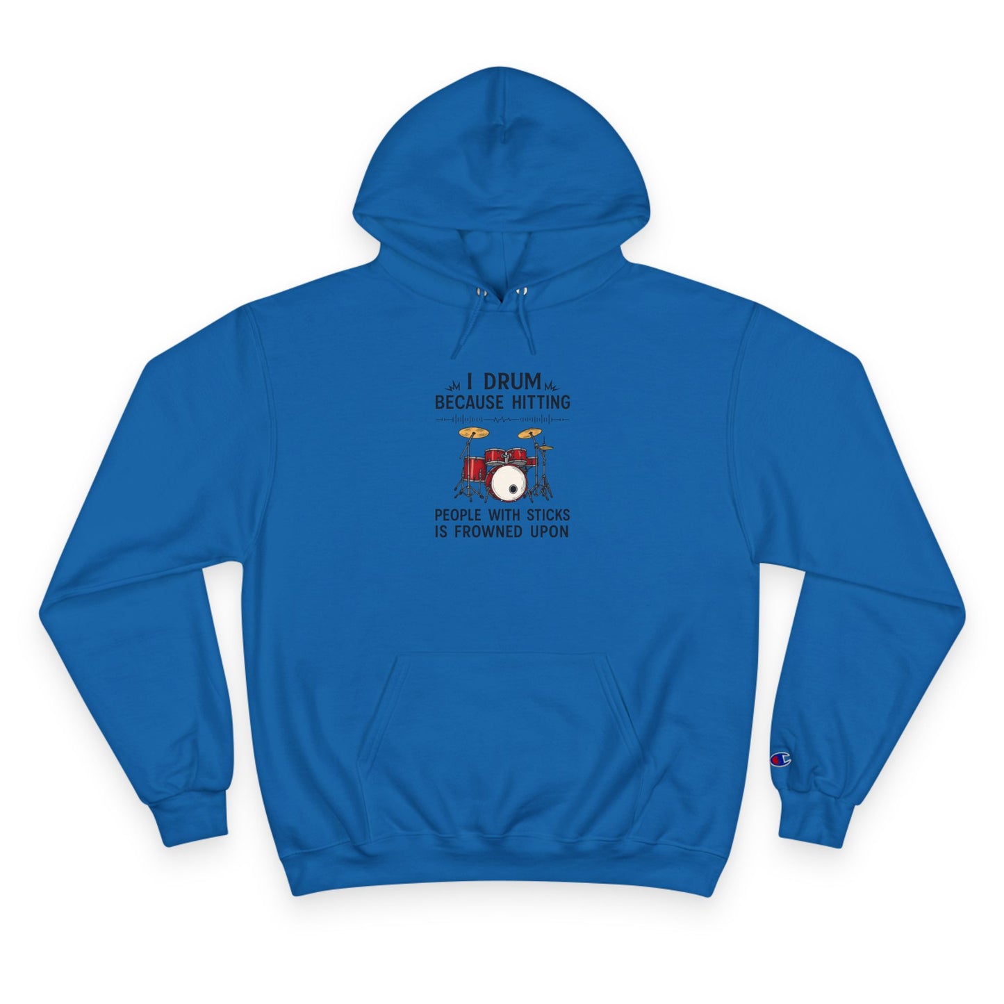Drummer's Humor Hoodie | Musical Gift, Music Lover Apparel, Funny Hoodie, Gift for Drummers, Band Hoodie, Festival Wear