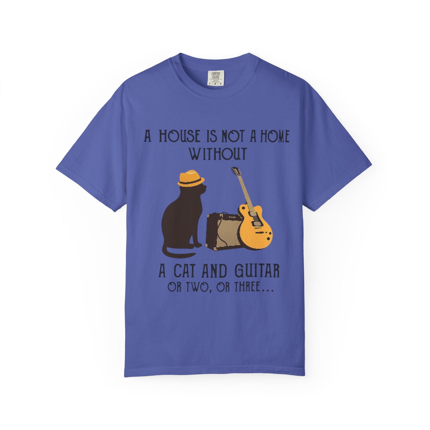 A House Is Not a Home Without a Cat and Guitar Music Lover T-Shirt