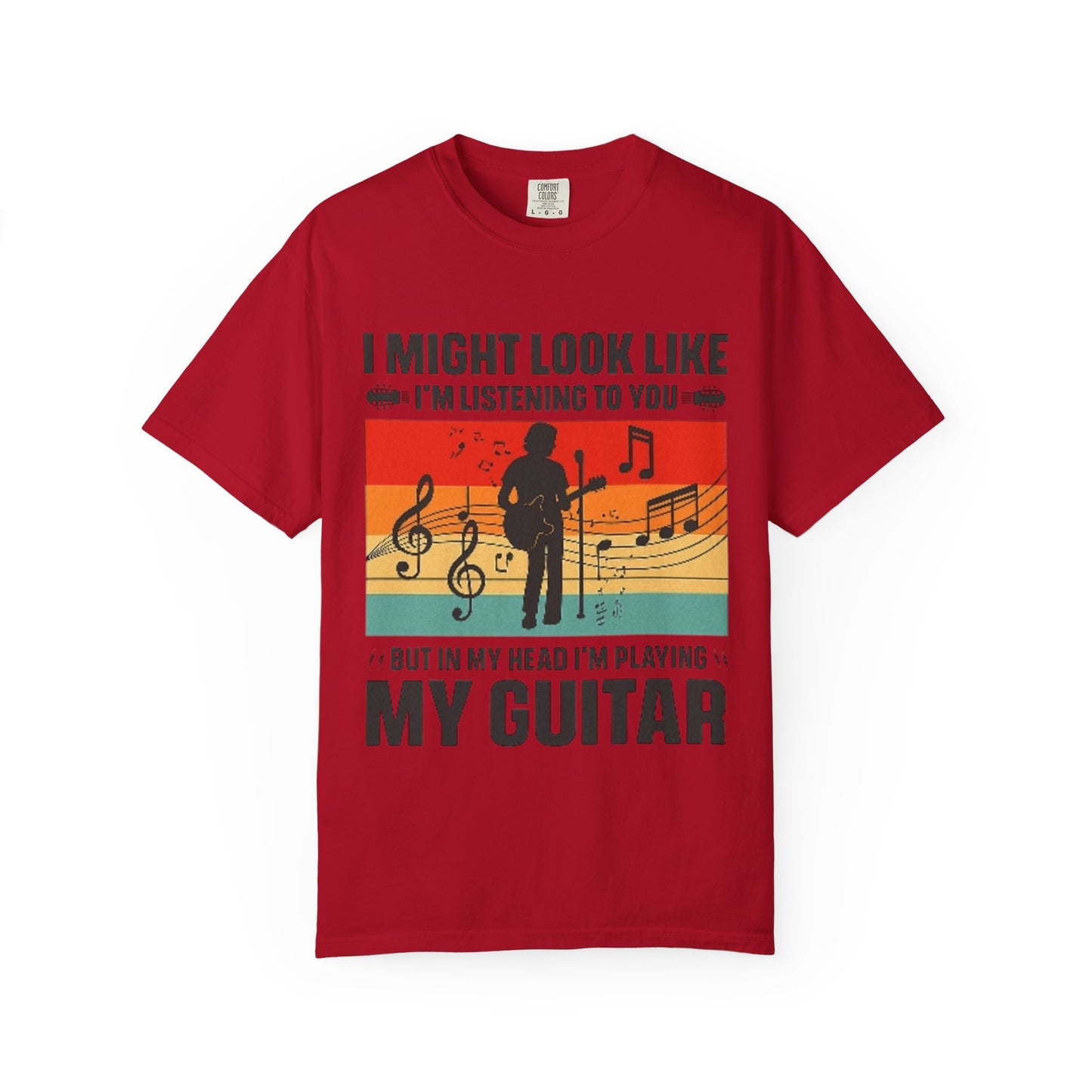 I Might Look Like I’m Listening But In My Head I’m Playing My Guitar Retro T-Shirt
