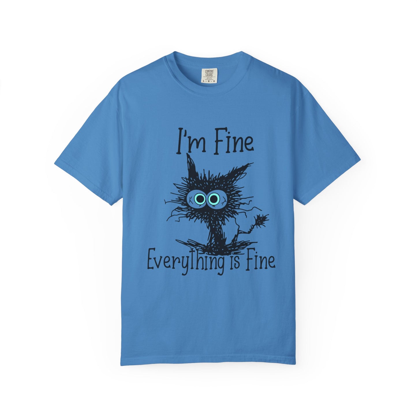 “I’m Fine Everything is Fine – Funny Cat Meme T-Shirt | Cute Sarcastic Kitty Tee”