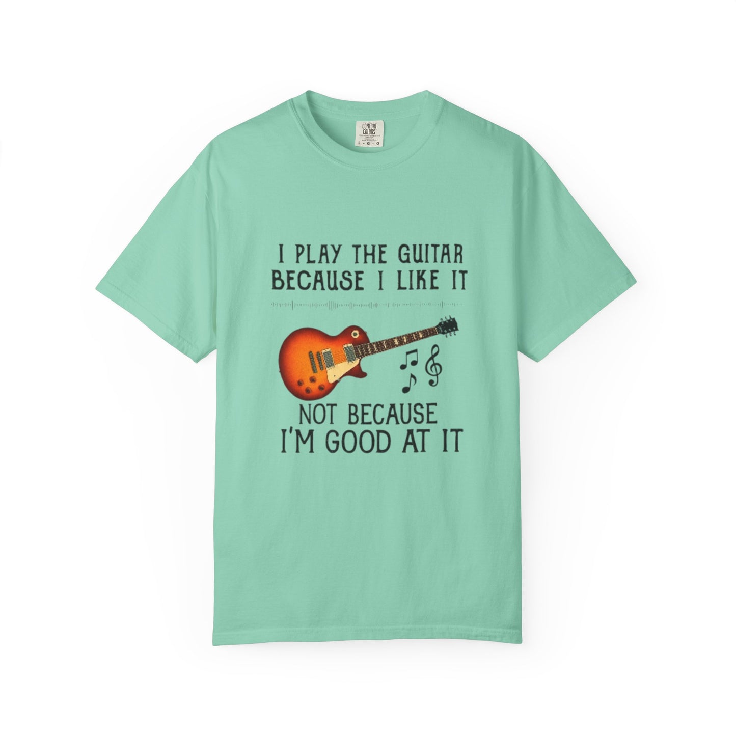 Guitar Lover T-Shirt, Gift for Musicians, Casual Tee for Music Lovers, Funny Music Quote Shirt, Unisex Cotton Tees