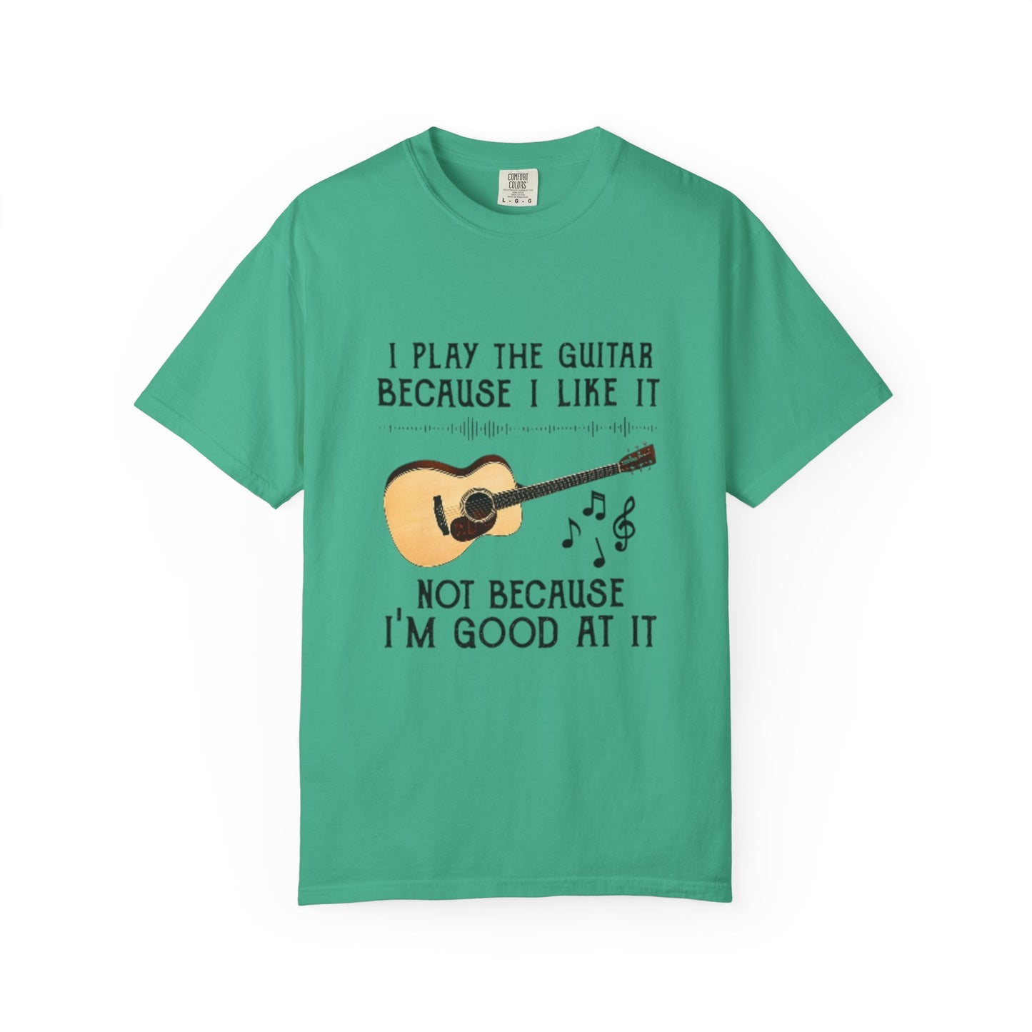Musical Inspiration T-Shirt - I Play the Guitar, Casual Wear, Music Lover Gift, Birthday Present, Hobbyist Apparel