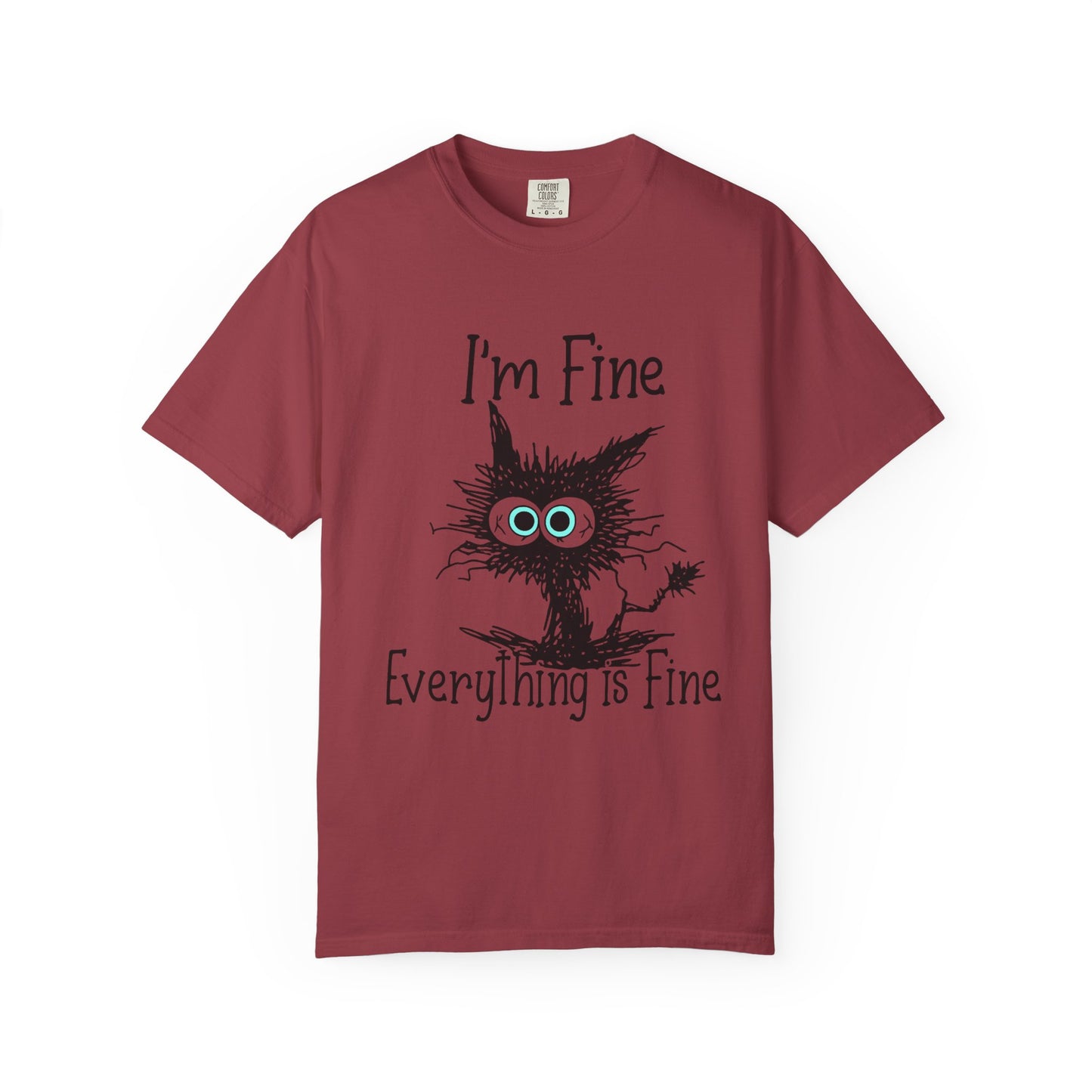 “I’m Fine Everything is Fine – Funny Cat Meme T-Shirt | Cute Sarcastic Kitty Tee”