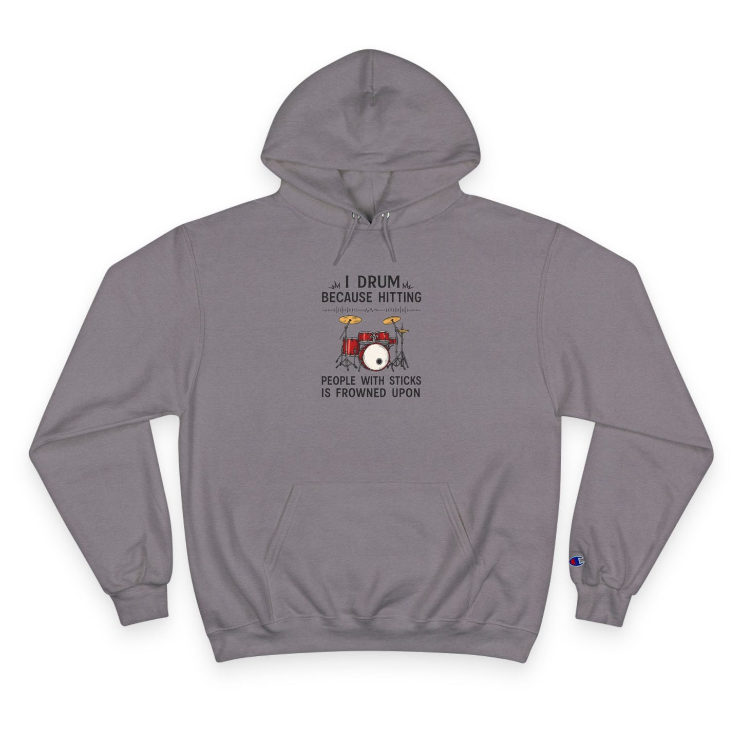 Drummer's Humor Hoodie | Musical Gift, Music Lover Apparel, Funny Hoodie, Gift for Drummers, Band Hoodie, Festival Wear